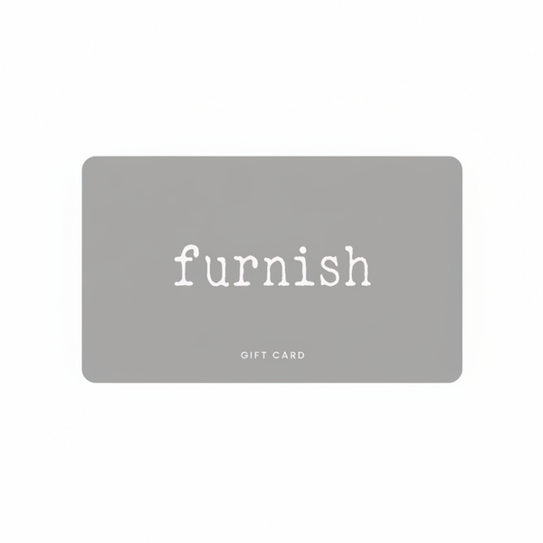 Gray gift card with 'furnish' text on a gray background